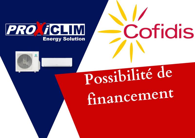 PROXICLIM partenaire avec Cofidis pour la proposition de solution de financement pour l'installation de climatisation réversible